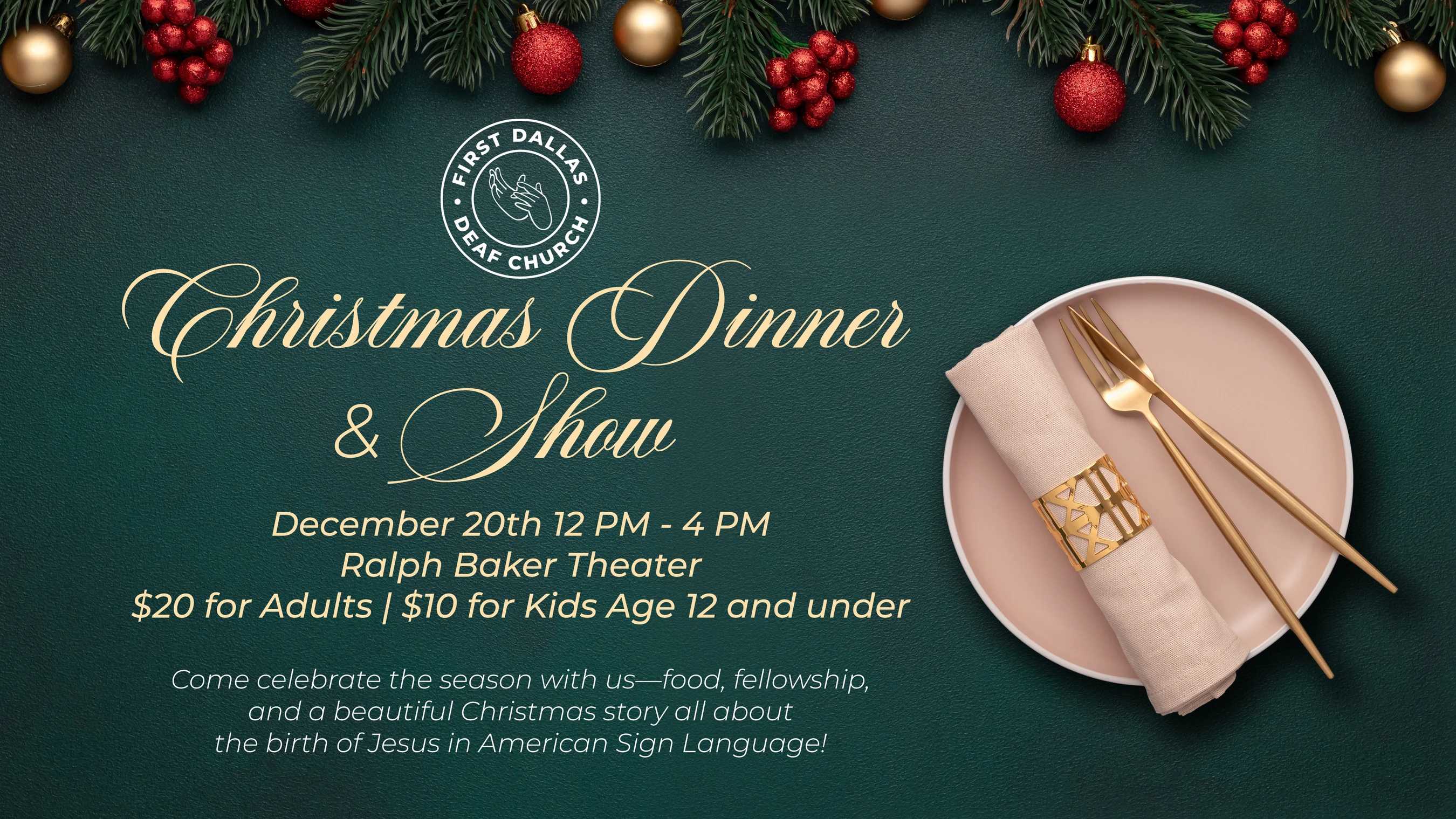 <span style="font-weight: 600;">Join us For our Annual Christmas Banquet! This year is A Christmas Dinner &amp; Show! And you're Invited! This Will be fully accessible gathering! Don't miss it! grab your tickets!</span>