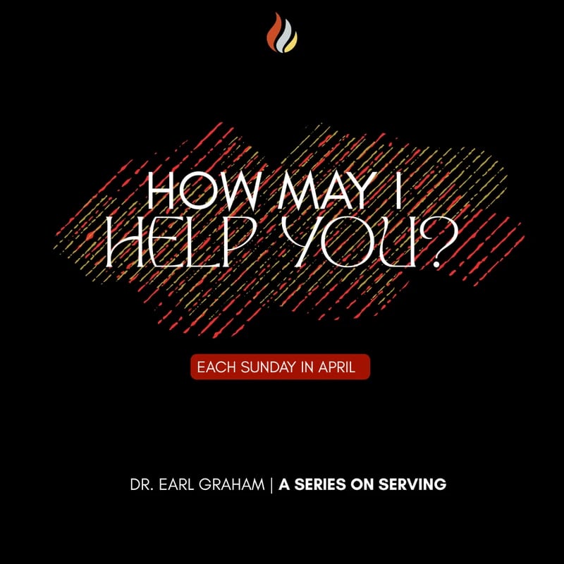 April Sermon Series (Go Serve)