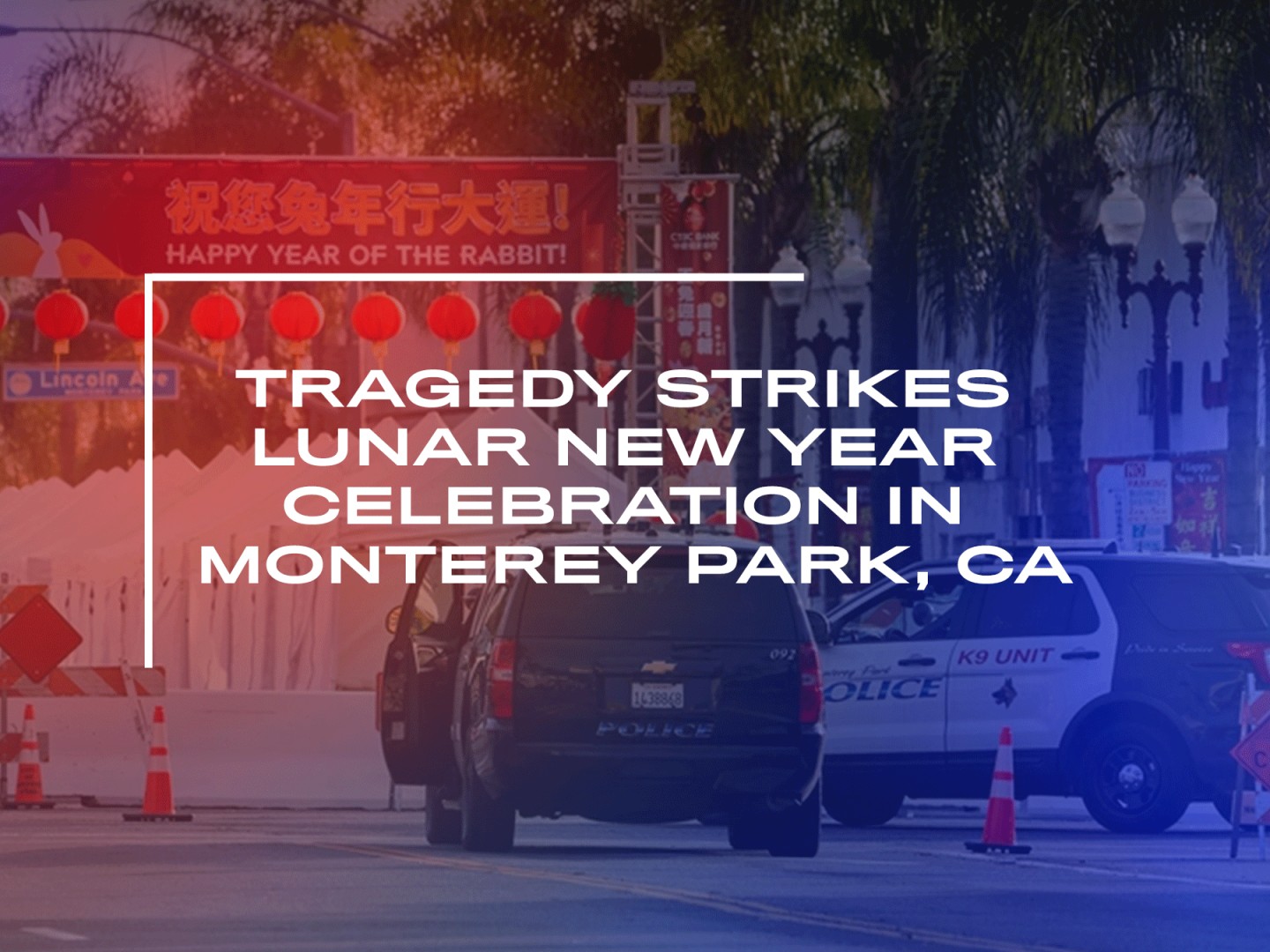 10 dead, 10 injured in Monterey Park, California during Lunar New Year celebrations