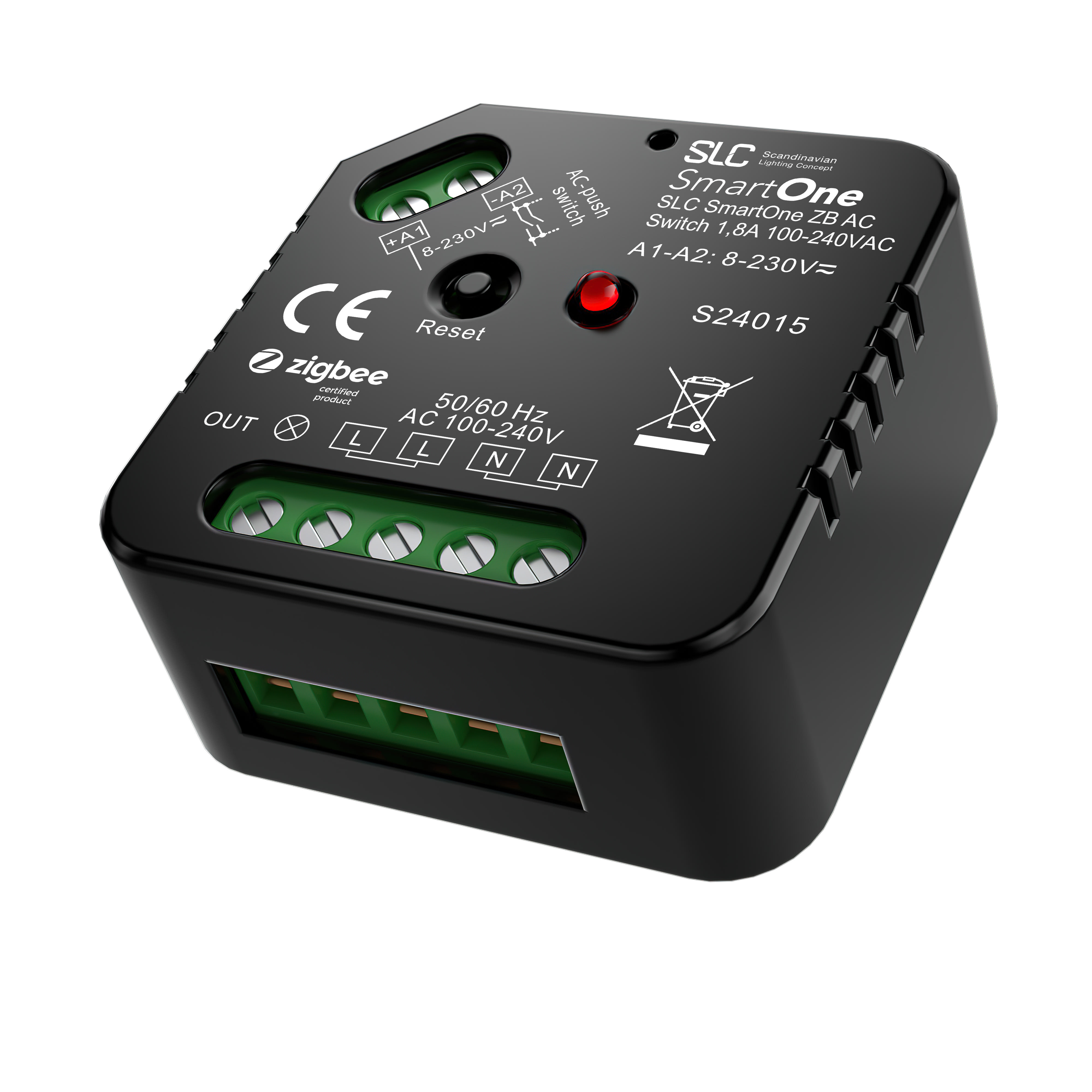 SLC SmartOne Zigbee On/Off AC 1,8A 400W BuiltIn Switch The Light Group