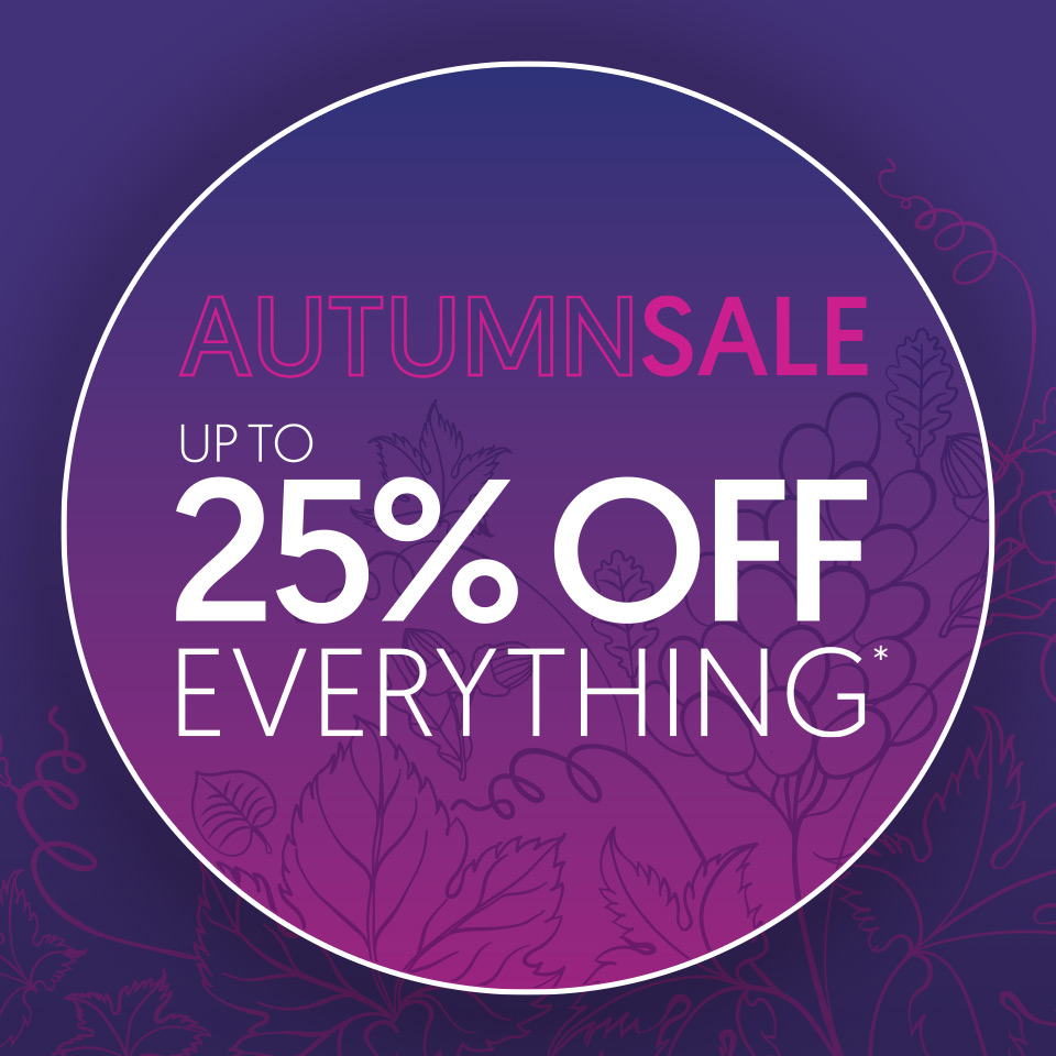 Autumn Sale - Up To 25% Off Everything*