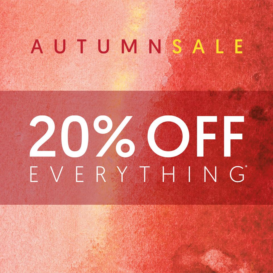 Autumn Sale - 20% OFF Everything*