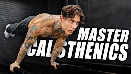 Master Calisthenics With 6 Moves