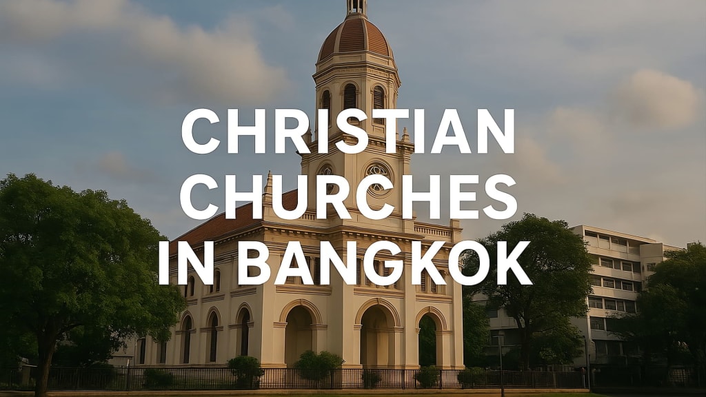 Bangkok's Kalawar Church: Hidden Christian Heritage