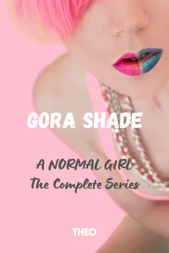 A Normal Girl
