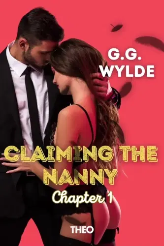 Claiming the Nanny: Chapter 1
