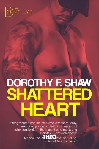 Shattered Heart - The Donnellys, Book 3