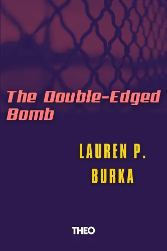 The Double-Edged Bomb