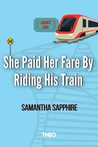 She Paid Her Fare by Riding his Train