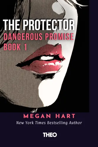 Dangerous Promise (Book 1 in The Protector Series)
