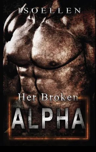 Her Broken Alpha: A 12 Sectors Novel