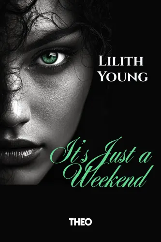 It’s Just A Weekend 