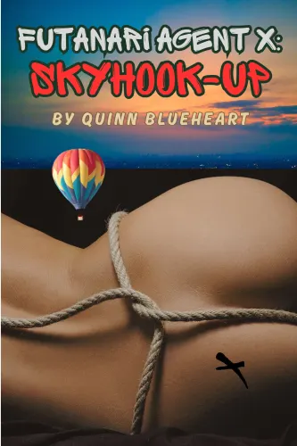 Futanari Agent X: SkyHook-Up