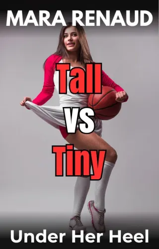 Tall vs. Tiny: Under Her Heel