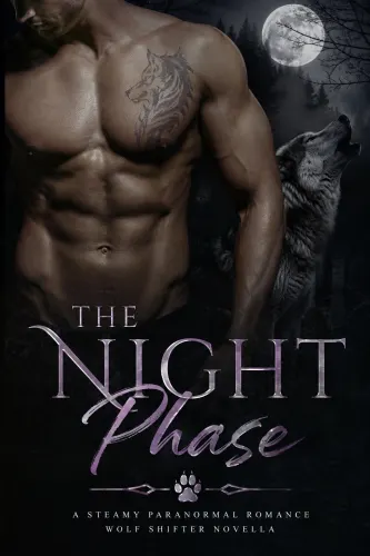 The Night Phase (A Paranormal Shifter Romance)