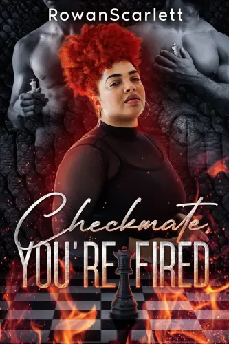 Checkmate, You're Fired
