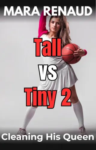 Tall vs Tiny 2: Cleaning his Queen