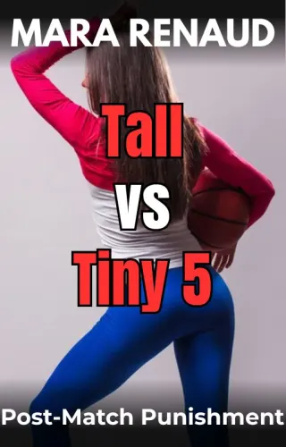Tall vs Tiny 5 - Post-Match Punishment