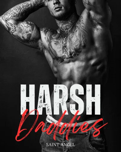 Harsh Daddies: A Reverse Harem Daddy Erotic Romance