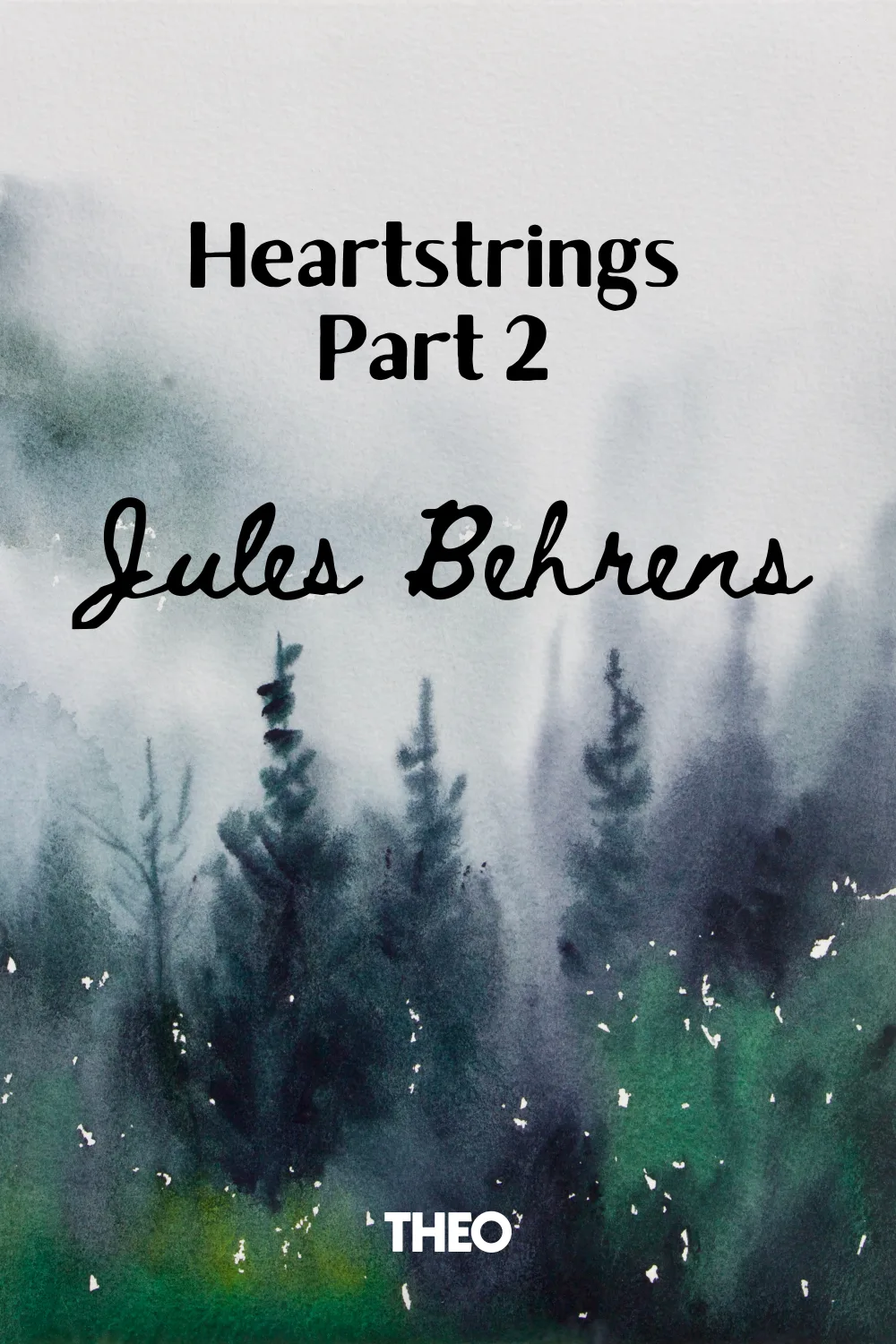 Heartstrings Part 2 cover by Jules Behrens