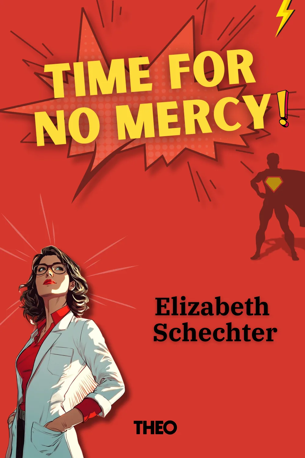 Time for No Mercy cover by Elizabeth Schechter
