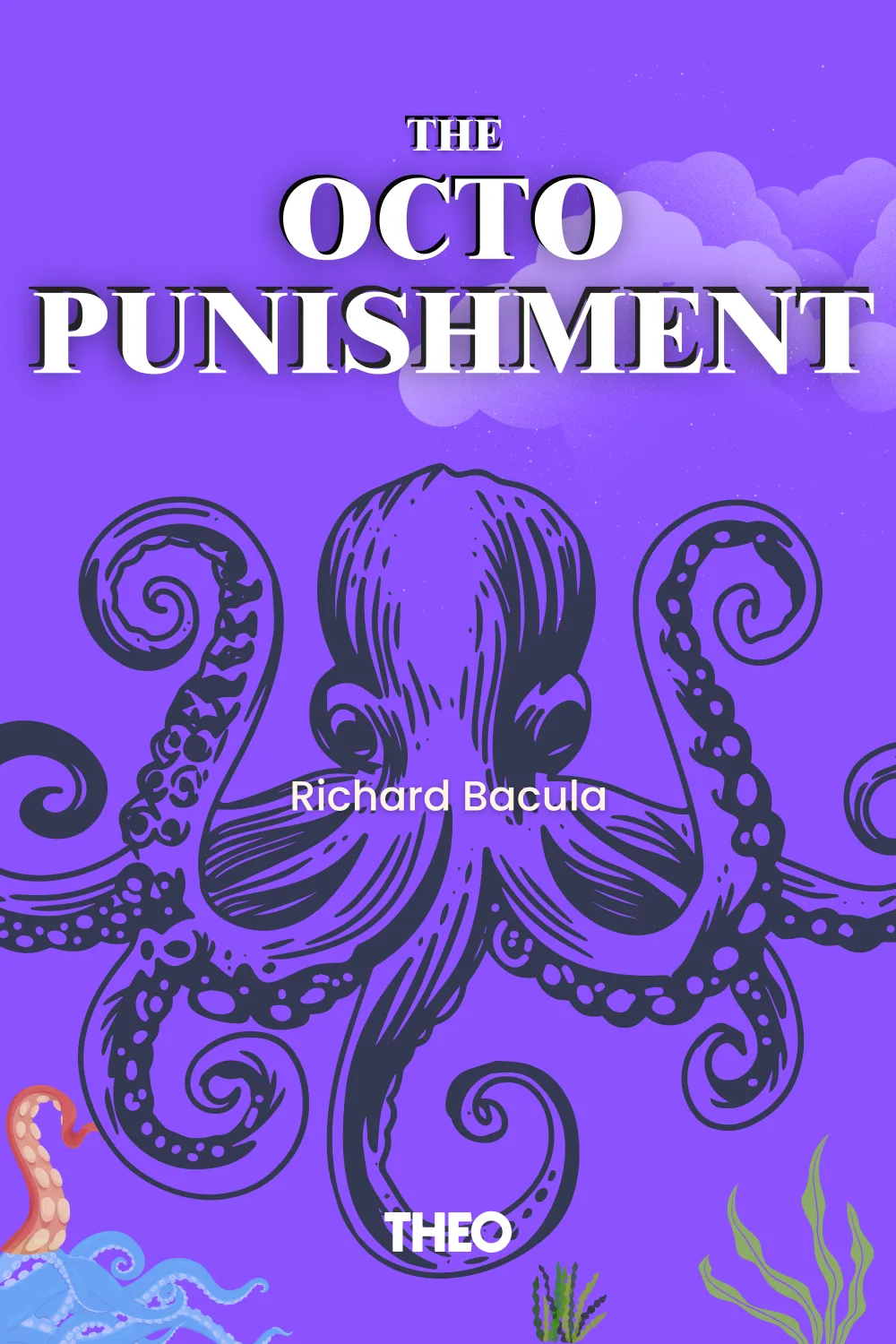 The Octopunishment cover by Richard Bacula