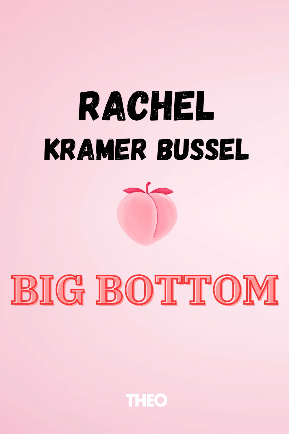 Big Bottom cover by Rachel Kramer Bussel