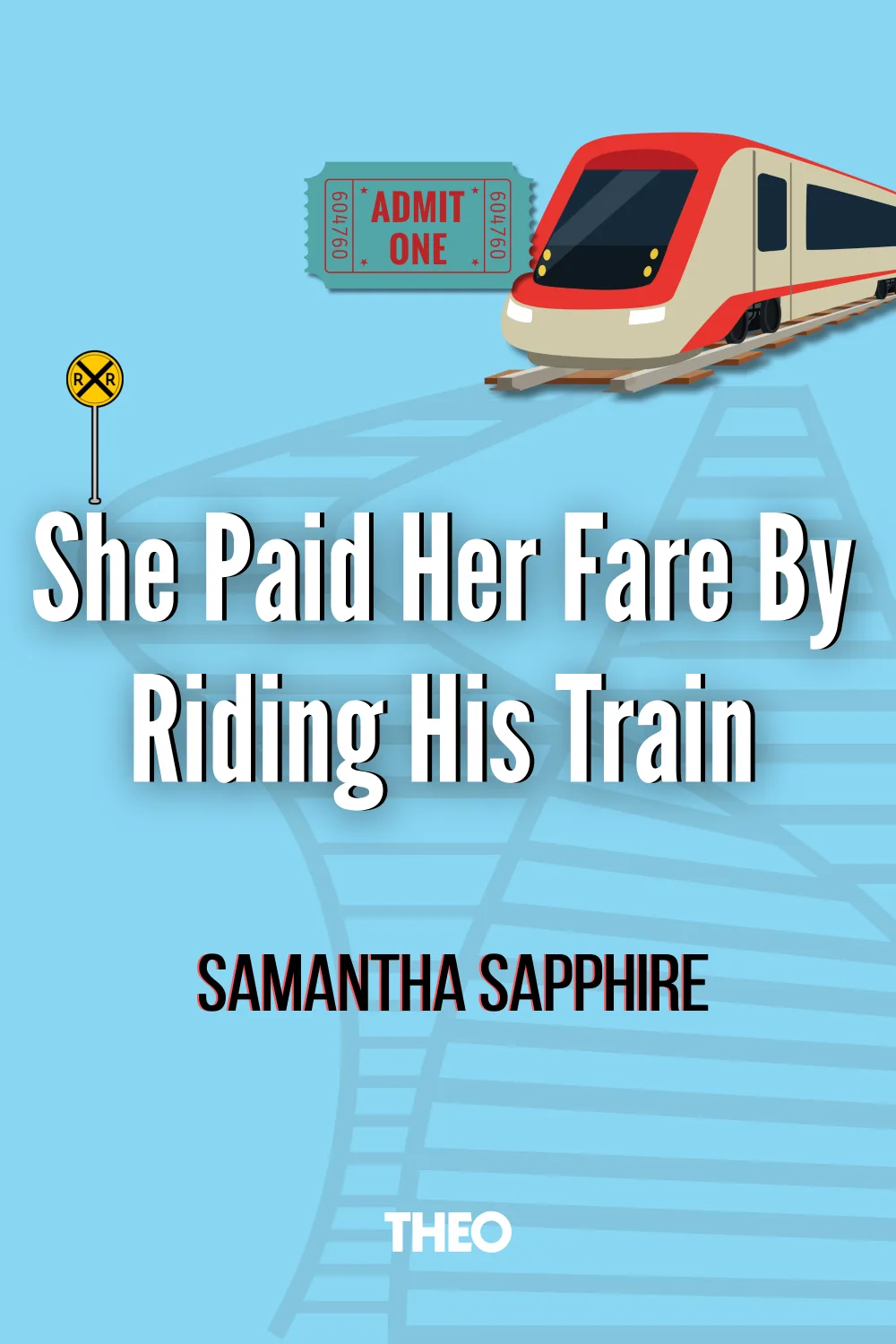 She Paid Her Fare by Riding his Train cover by Samantha Sapphire
