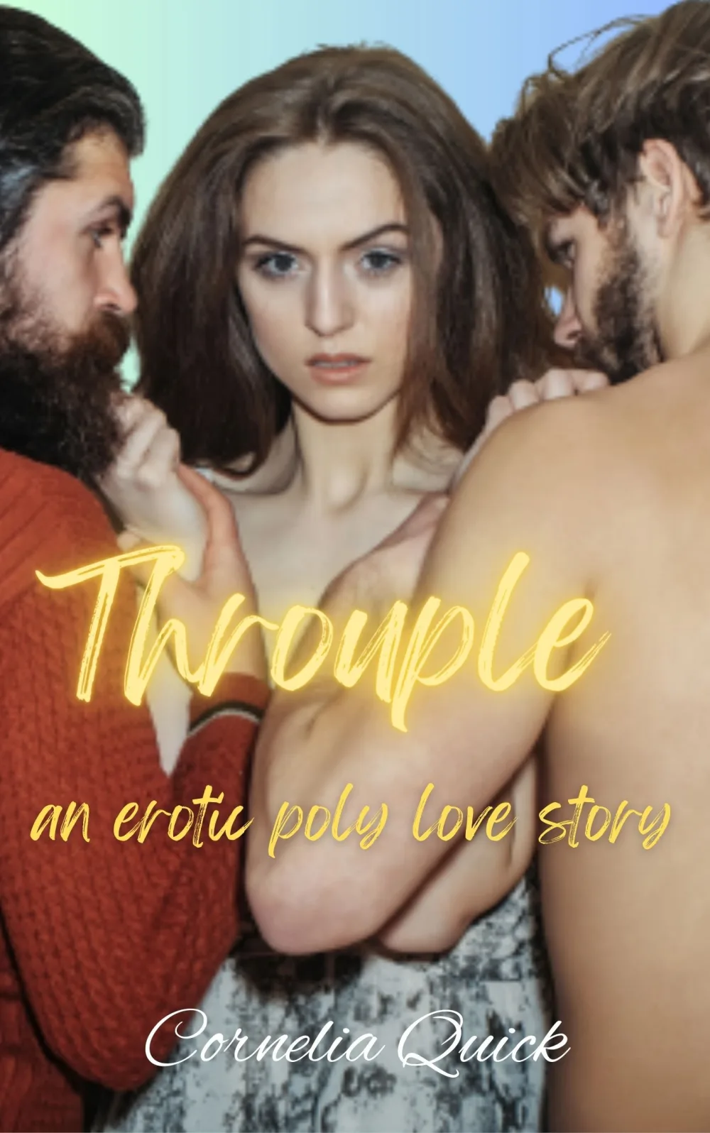 Throuple: an erotic poly love story cover by Cornelia Quick