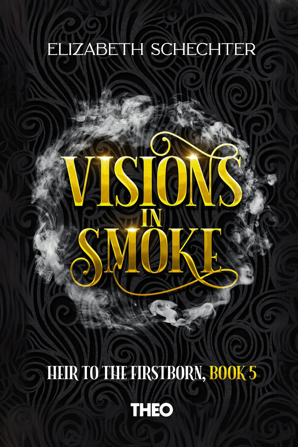 Visions in Smoke, Heir to the Firstborn Series (Book 5) cover by Elizabeth Schechter
