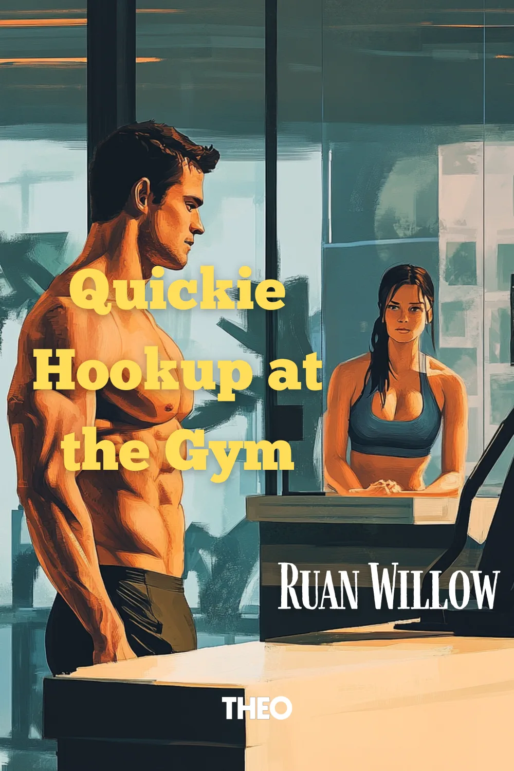 Quickie Hookup at the Gym cover by Ruan Willow