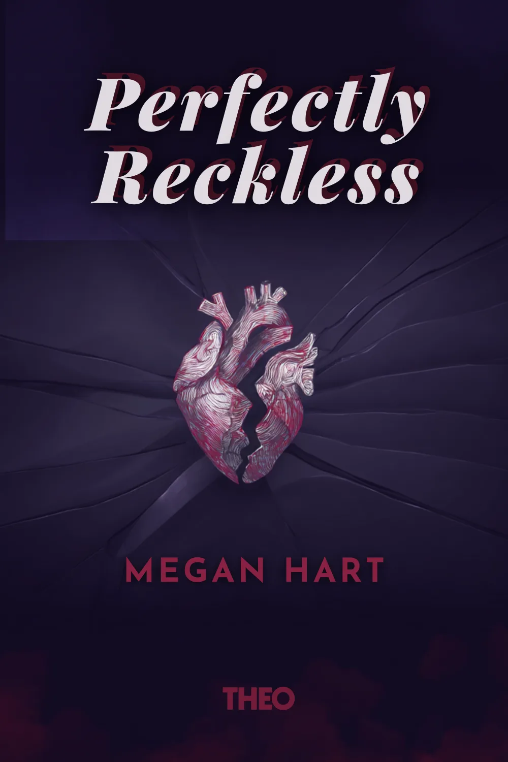 Perfectly Reckless cover by Megan Hart
