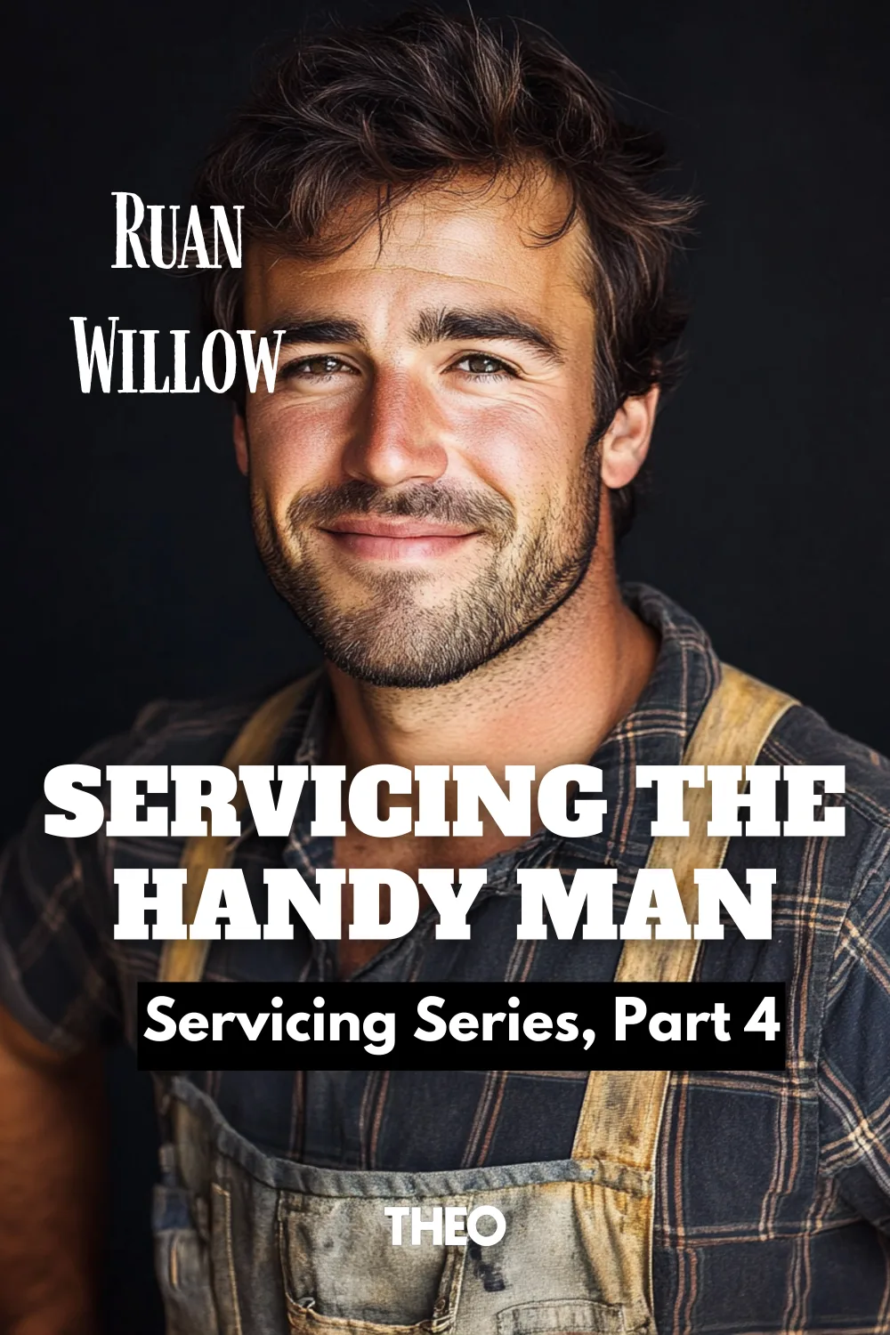 Servicing the Handyman, A Leisurely Working Retiree, Book 4 cover by Ruan Willow