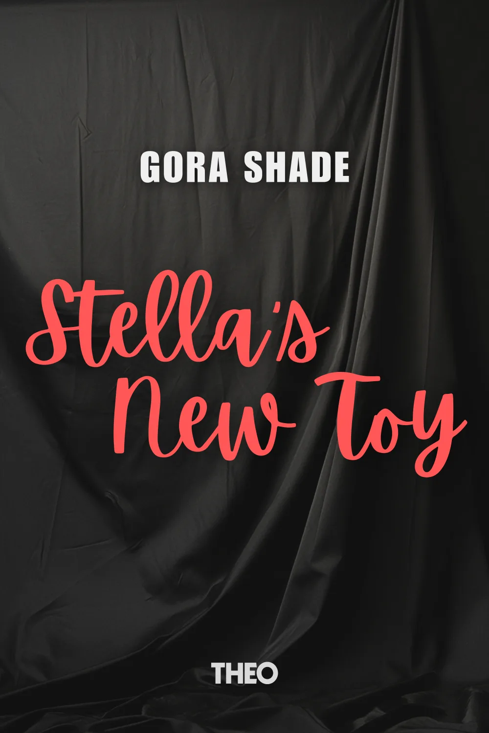 Stella's New Toy cover by Gora Shade