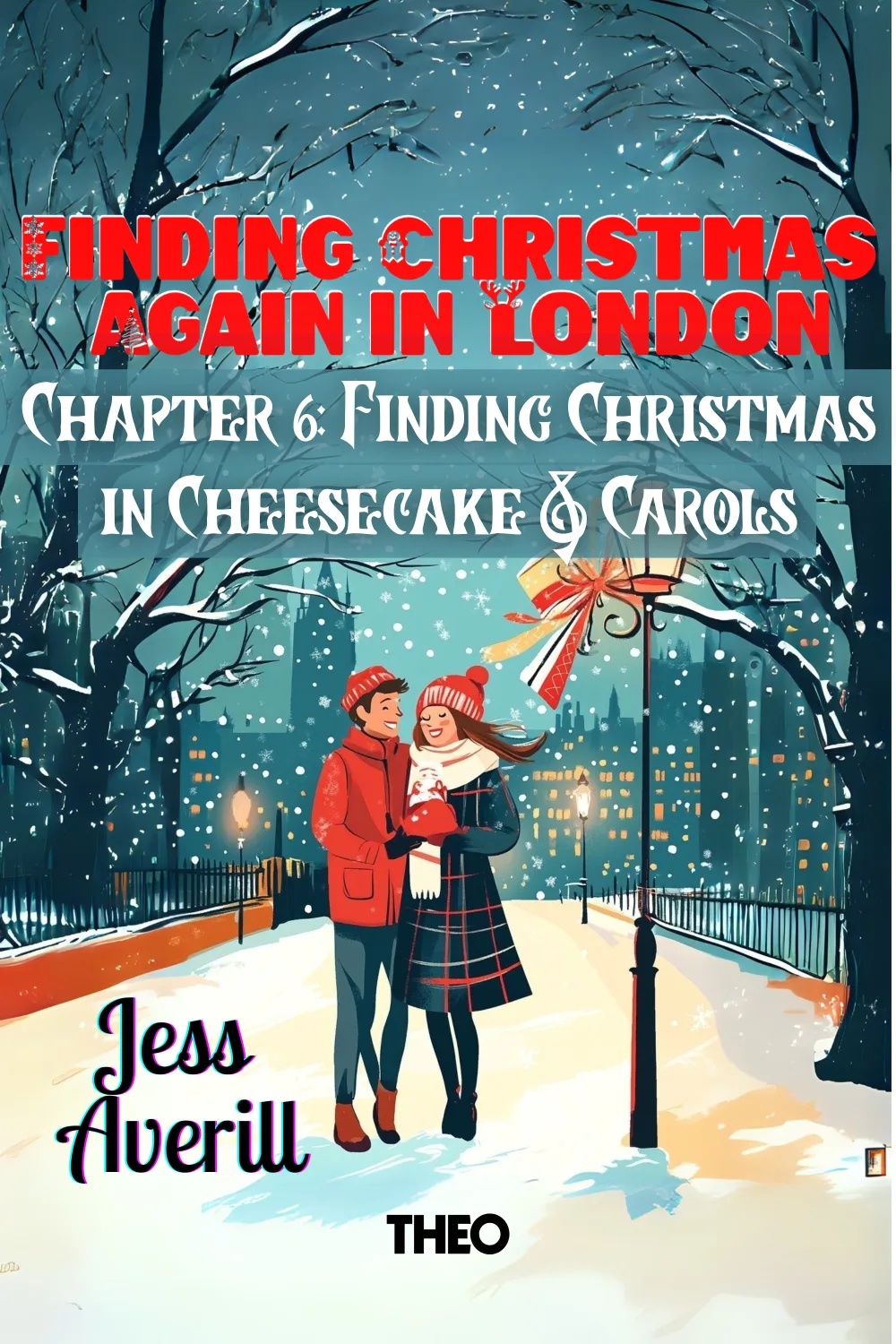 Finding Christmas in Cheesecake and Carols #6: Finding Christmas Again in London cover by Jess Averill