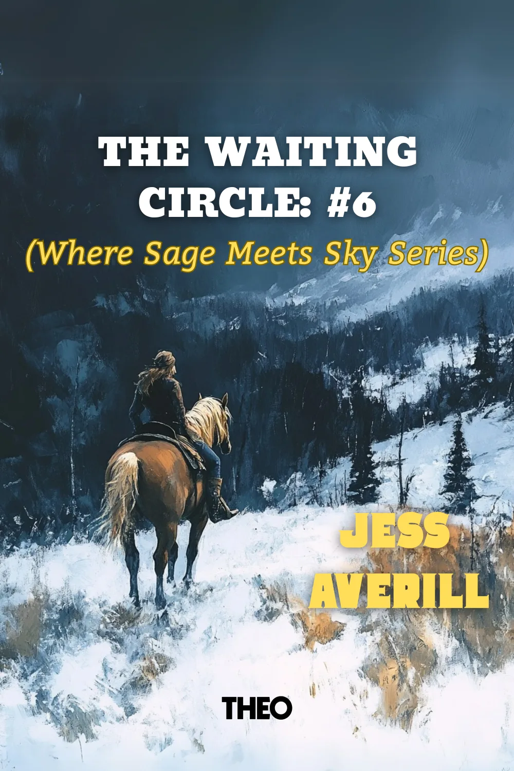 The Waiting Circle: #6 (Where Sage Meets Sky Series) cover by Jess Averill
