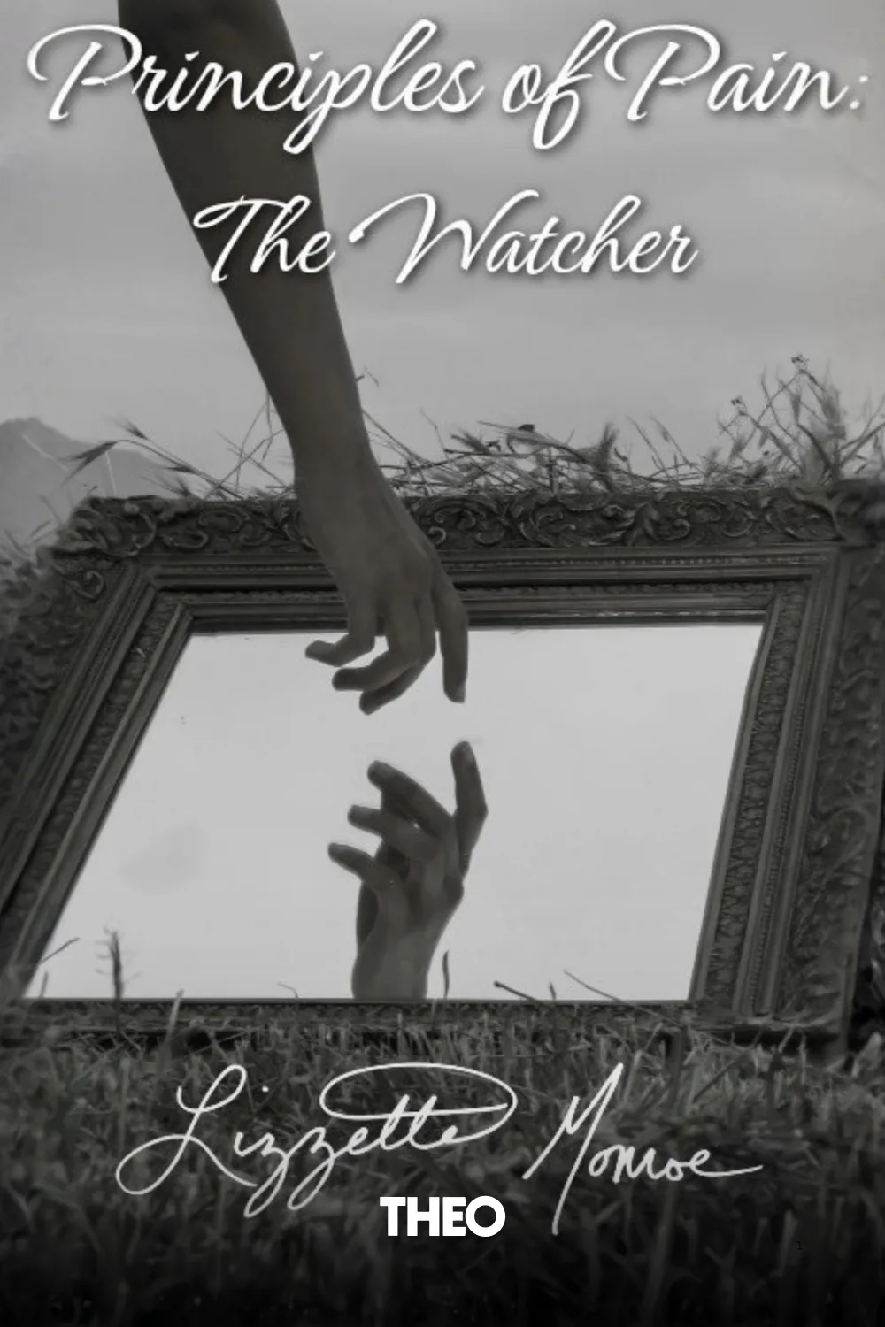 Principles of Pain: The Watcher cover by Lizzette Monroe