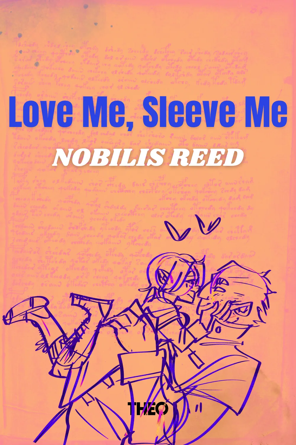 Love Me, Sleeve Me cover by Nobilis Reed