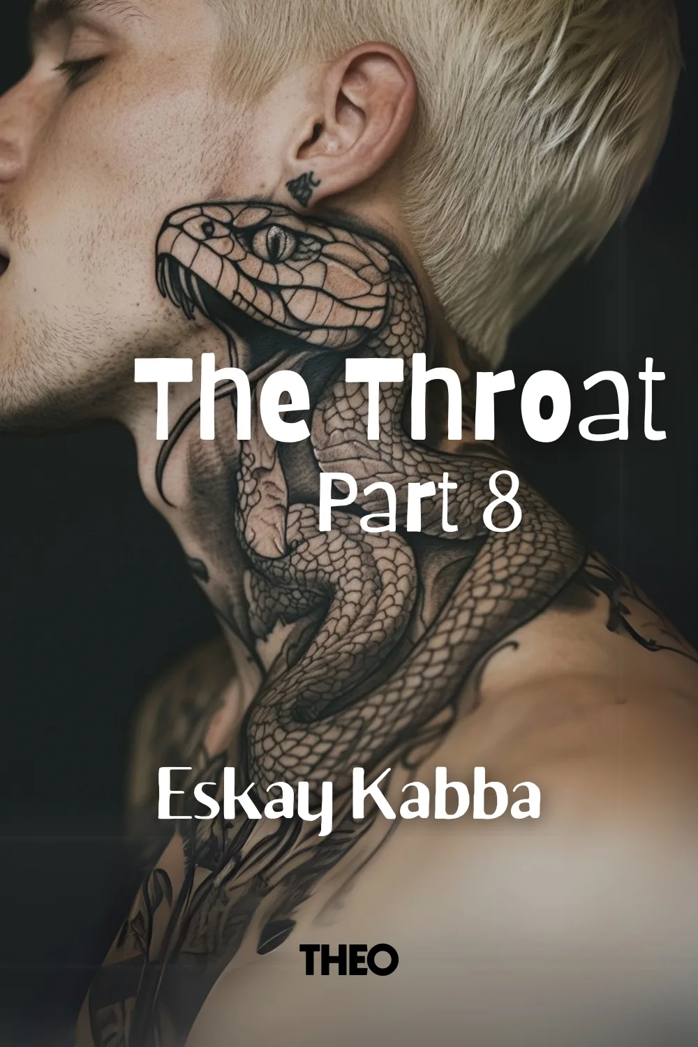 The Throat: Part 8 cover by Eskay.Kabba