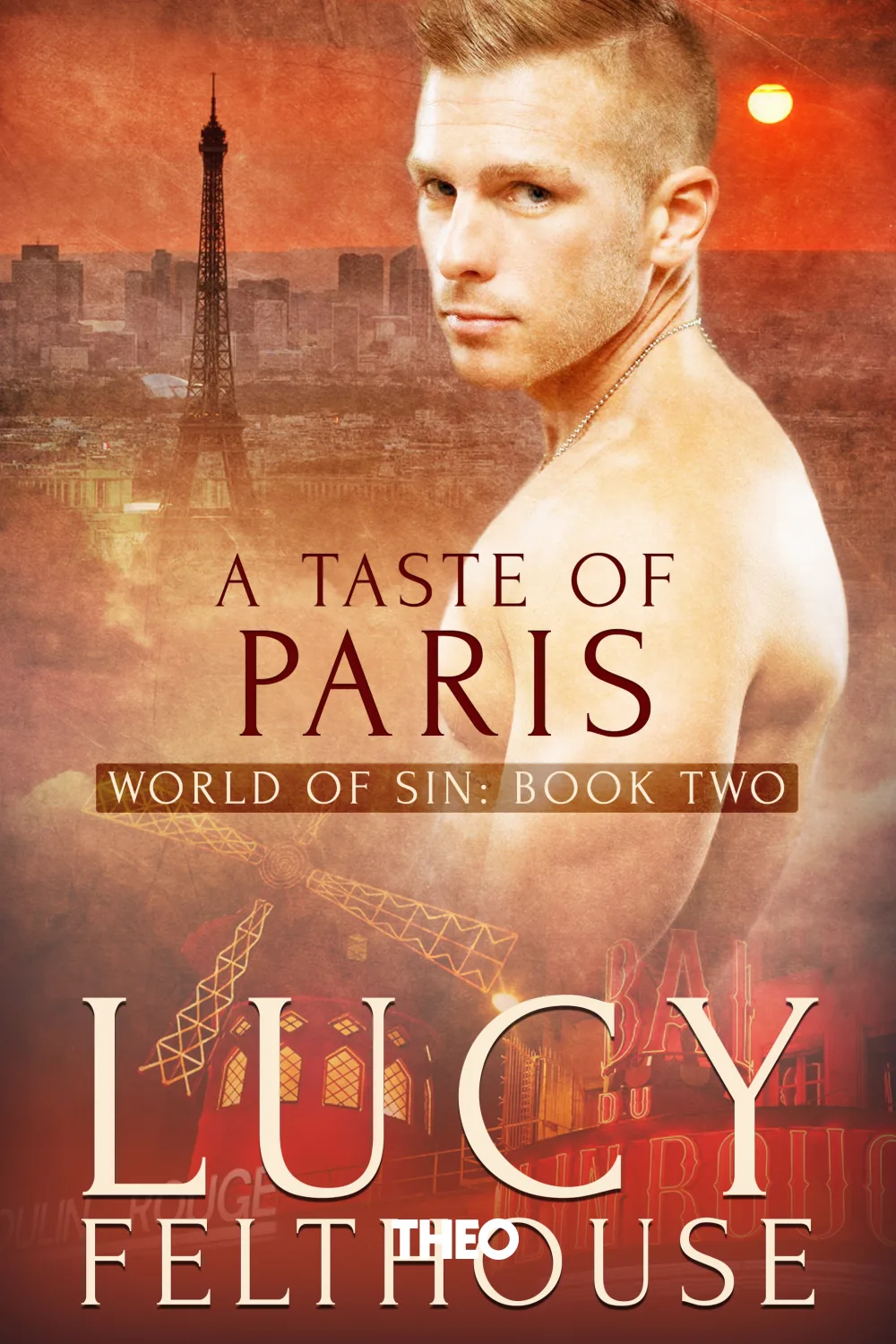 A Taste of Paris (World of Sin Book Two) cover by Lucy Felthouse