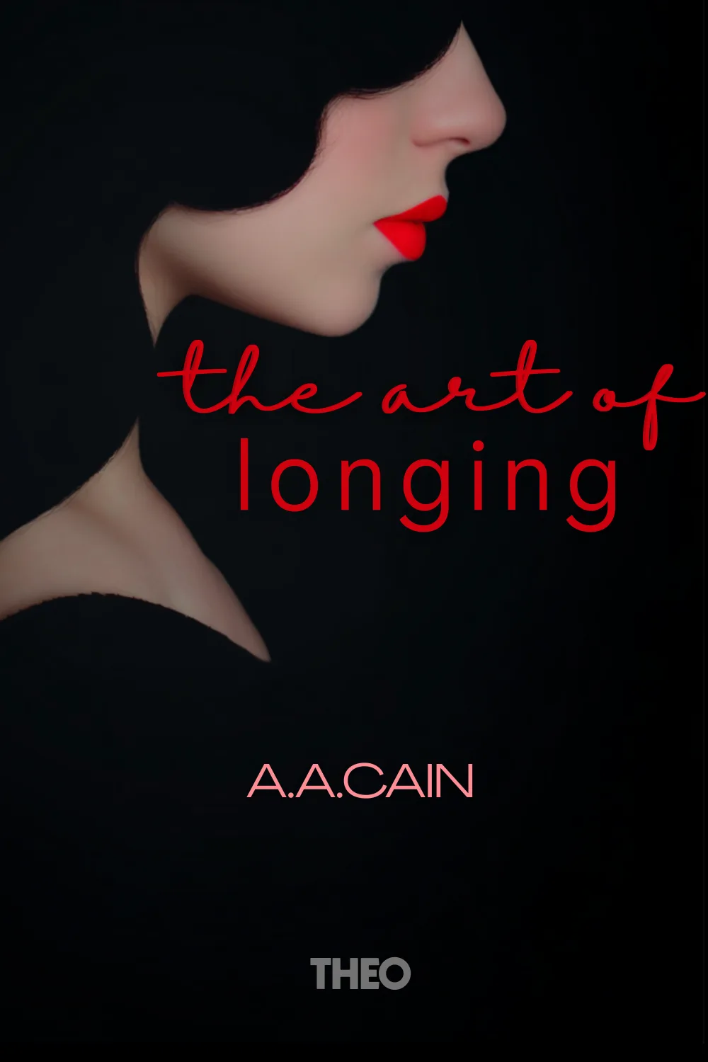 The Art of Longing cover by A.A.Cain