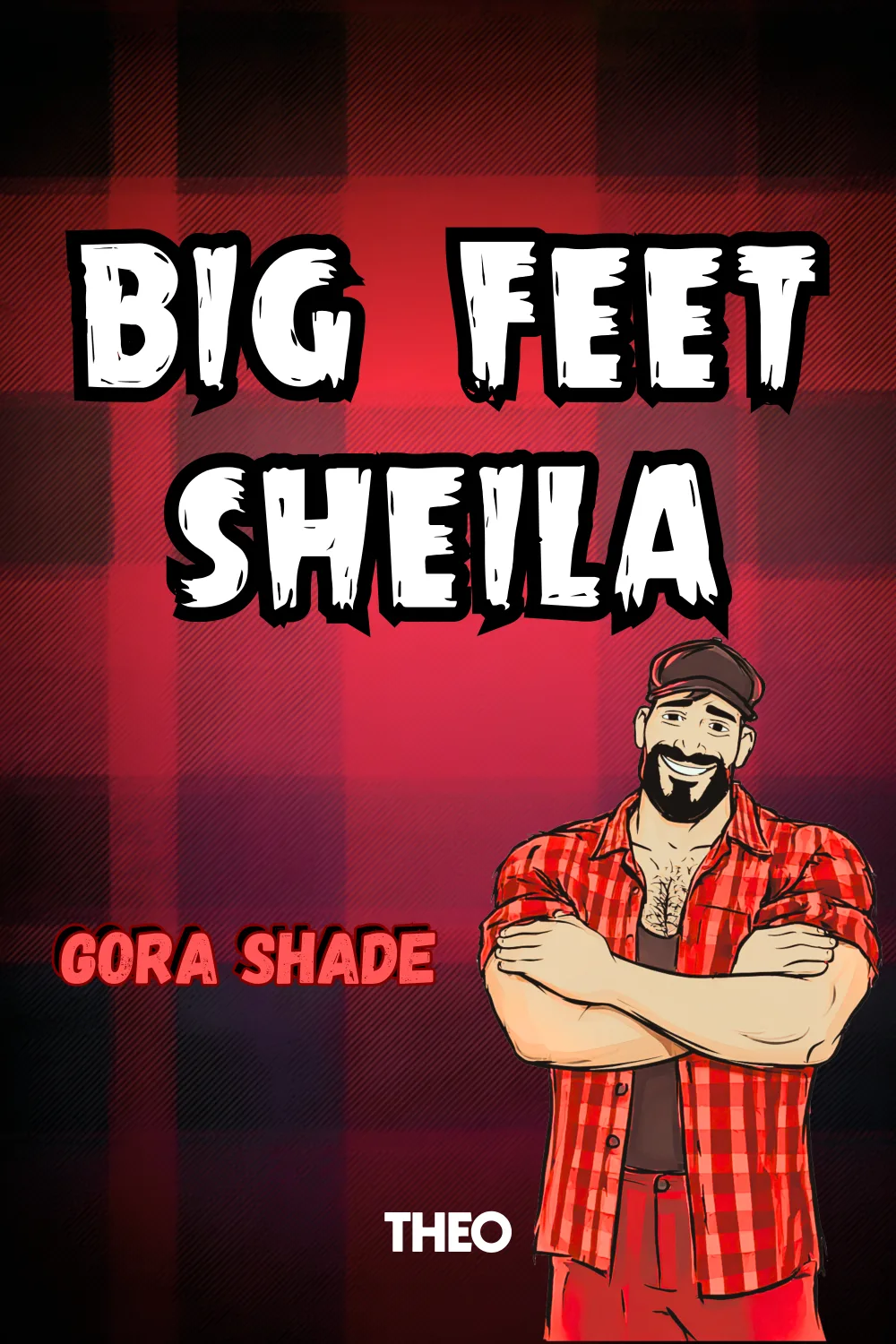 Big-Feet Sheila  cover by Gora Shade