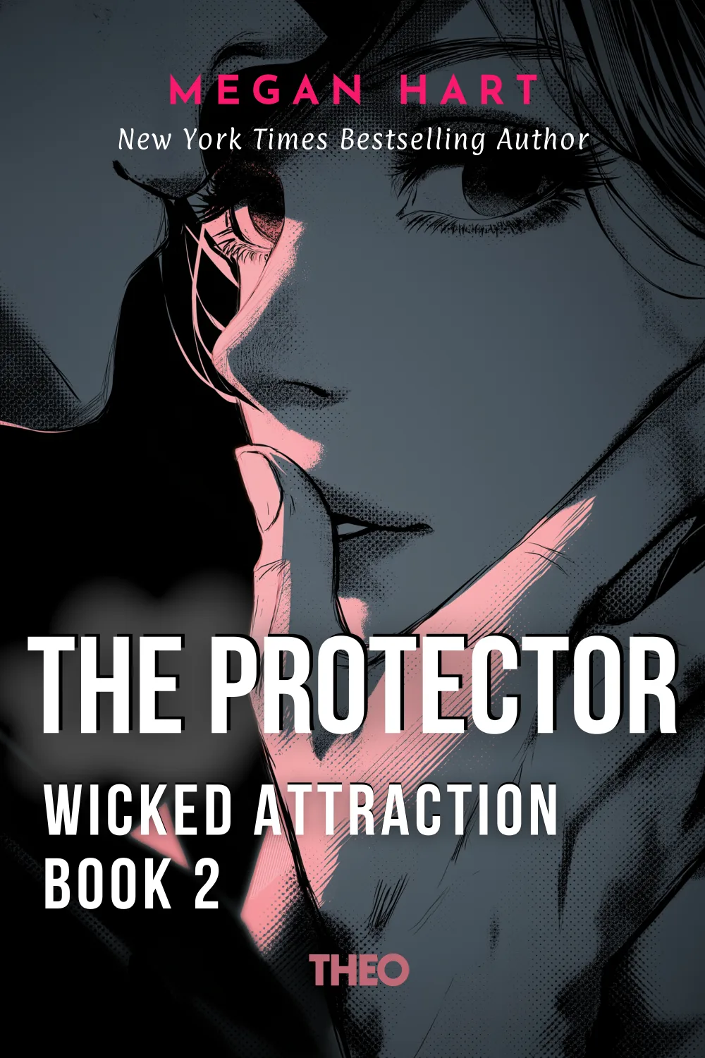 Wicked Attraction (Book 2 in The Protector Series)
 cover by Megan Hart