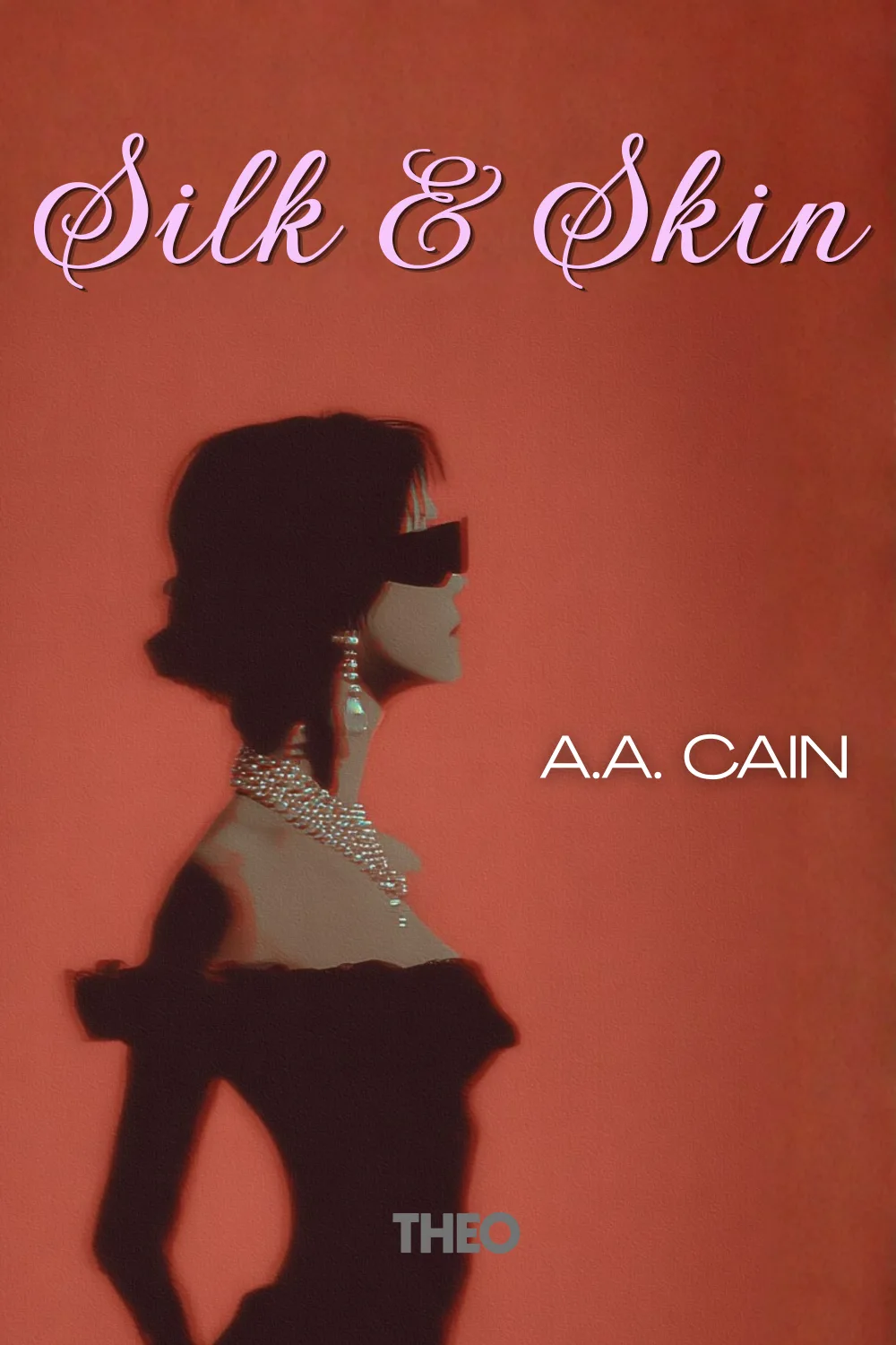 Silk and Skin cover by A.A.Cain