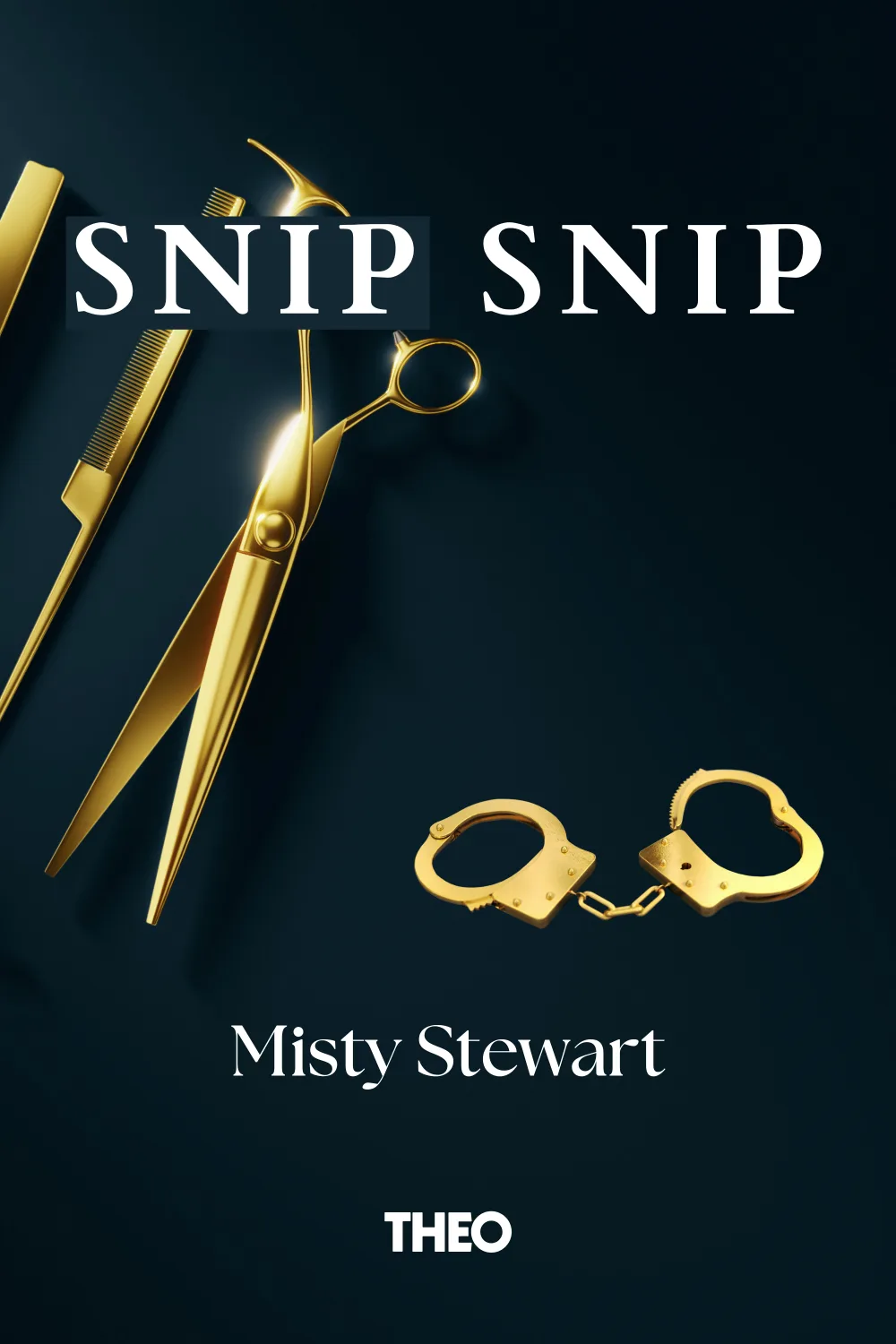 Snip, Snip cover by Misty Stewart