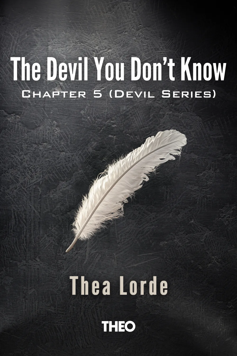 The Devil's Own, Chapter 5 cover by Thea Lorde