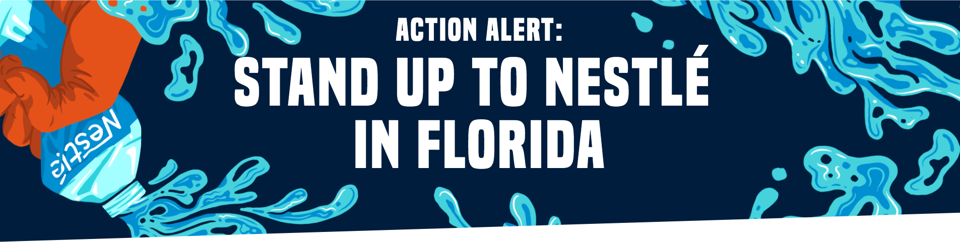 0881c8d9 475f a8ef d545 b3ccb35ad5ea 2020 10 15T22 49 25.416Z In: ACTION ALERT: STAND UP TO NESTLE IN FLORIDA --- Story of Stuff | Our Santa Fe River, Inc. (OSFR) | Protecting the Santa Fe River Action alert: Stand up to Nestlé in Florida