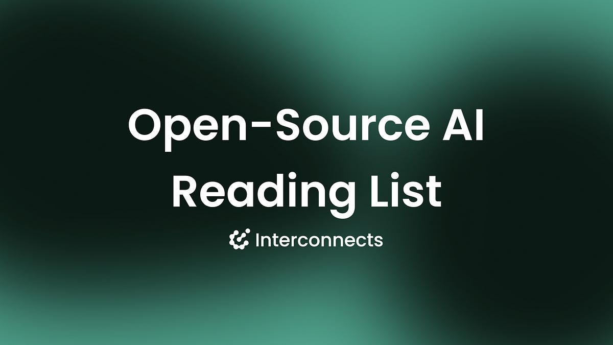 Open-Source AI and Open Models Reading List