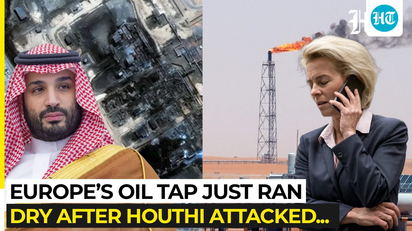 Amid war fears, is Europe’s energy crisis back? MBS turns off oil tap after Houthi drone strike