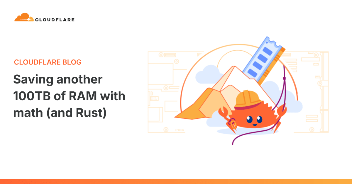 Saving another 100TB of RAM with math (and Rust)